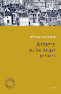 Anvers ou les anges pervers